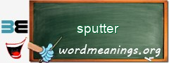 WordMeaning blackboard for sputter